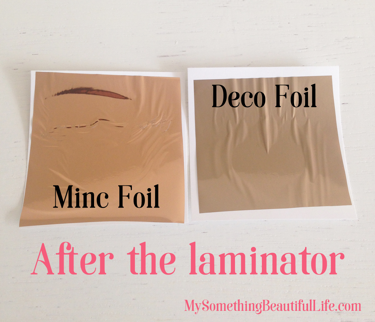 How to Make Foiled Projects with Your Laminator