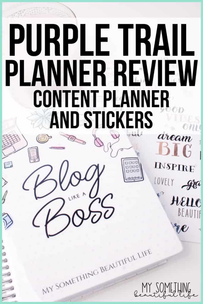 Purple Trail Planner Review - How I'm using the Purple Trail Content Planner for my blog and business #blogplanner #purpletrail #plannerreview #businessplanner