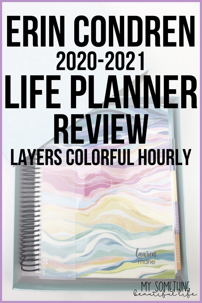 2020-2021 Erin Condren LifePlanner Review | Organize your life with the new Erin Condren Life Planner | Layers Colorful Hourly | #erincondren #eclp #planners