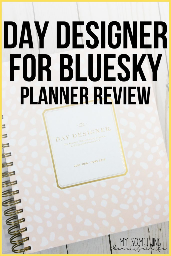 Day Designer Planner with text "Day Designer for Blue Sky Planner Review"